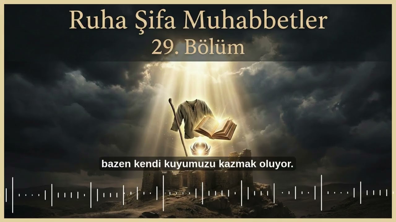 Ruha Şifa Muhabbetler | 29. Bölüm
