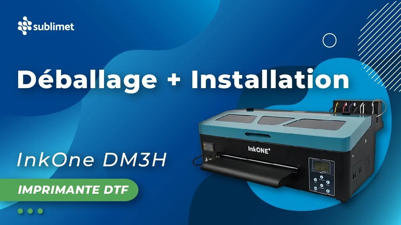 Déballage et Installation Complète de l’Imprimante InkOne DM3H - Étape par Étape