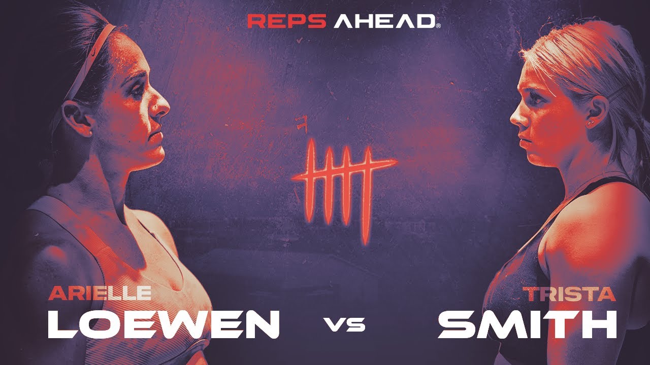 REPS AHEAD® Pro 5 FINAL Arielle Loewen Vs Trista Smith