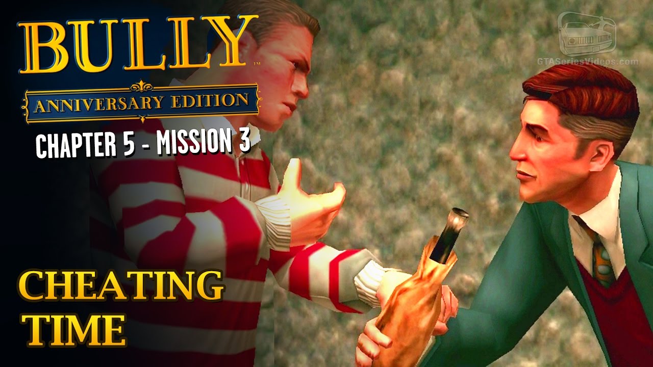 Bully: Anniversary Edition - Mission #55 - Cheating Time