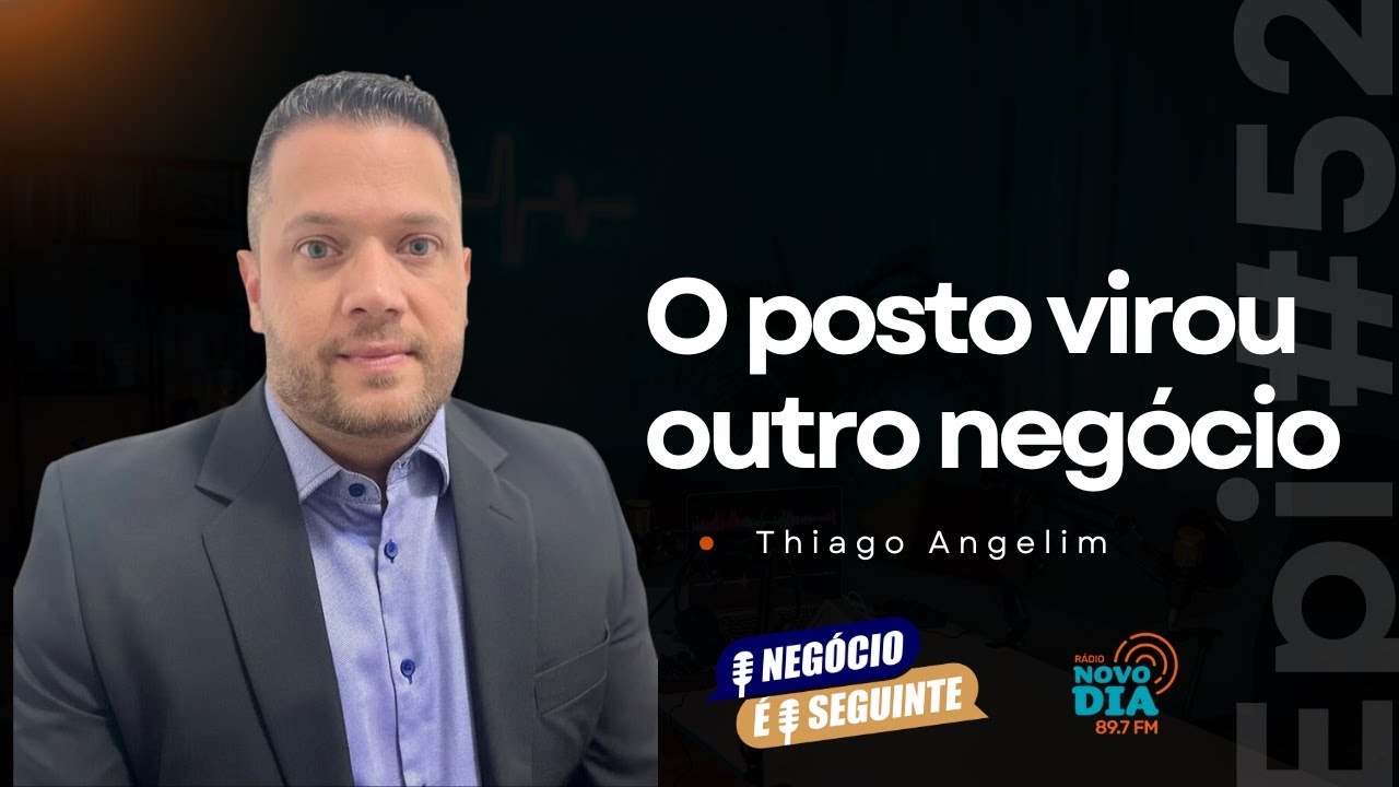 O mercado de postos mudou: quem não se adaptar vai ficar para trás | Thiago Angelim