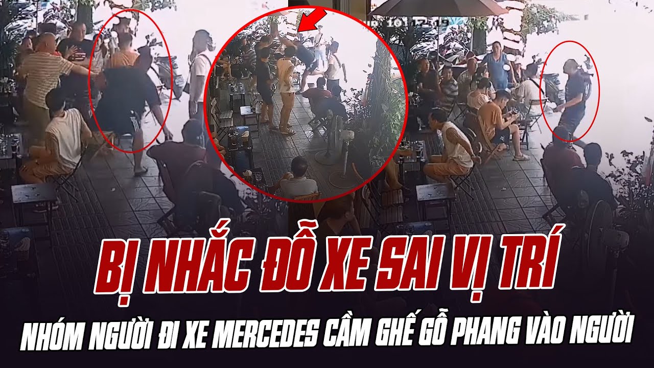 BỊ NHẮC ĐỖ XE SAI VỊ TRÍ, NHÓM NGƯỜI ĐI XE MERCEDES CẦM GHẾ GỖ PHANG VÀO NGƯỜI KHÁC: QUÁ CÔN ĐỒ!