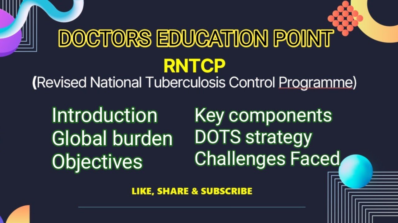 RNTCP - Revised national tuberculosis control programme