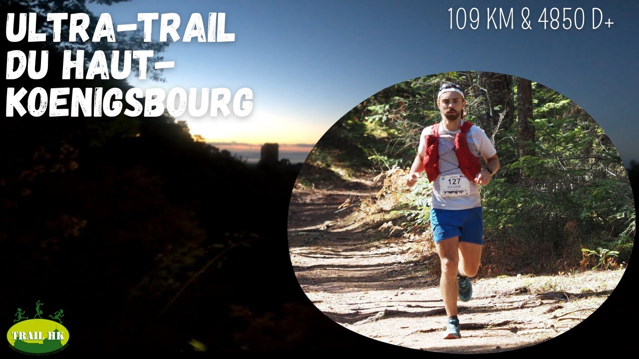 #16. Ultra-Trail du Haut-Koenigsbourg - 109K & 4850D+ - 80 Km impeccables...  et 30 Km chaotiques!