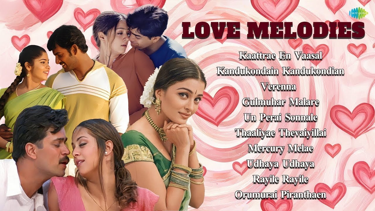 Love Melodies Jukebox| 💖Evergreen Tamil Love Melodies 🎶Kaattrae En Vaasal |Kandukondain Kandukondian