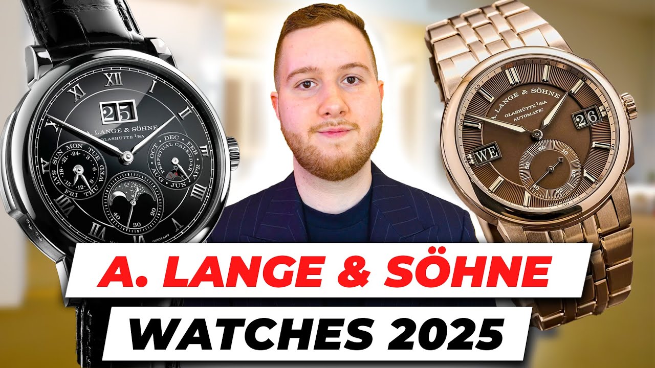 New A. Lange & S&ouml;hne Watches 2025