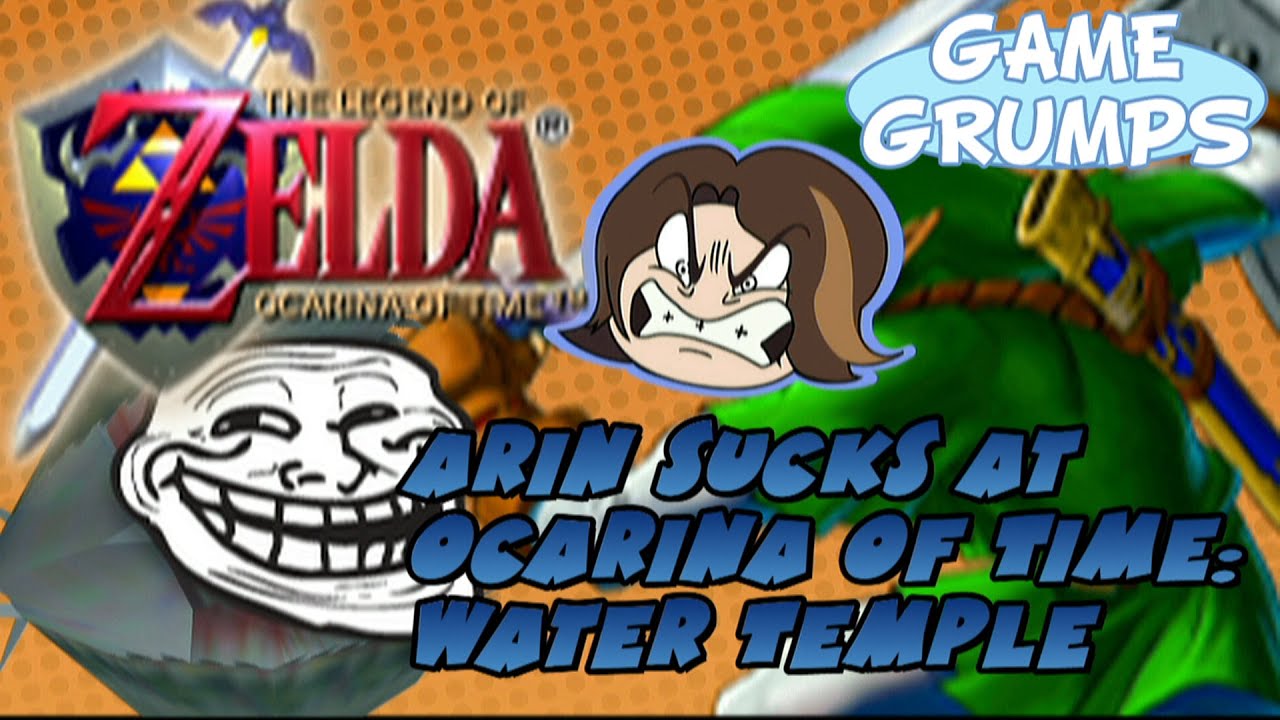 Arin sucks at Ocarina of Time: Water Temple - Game Grumps Compilation