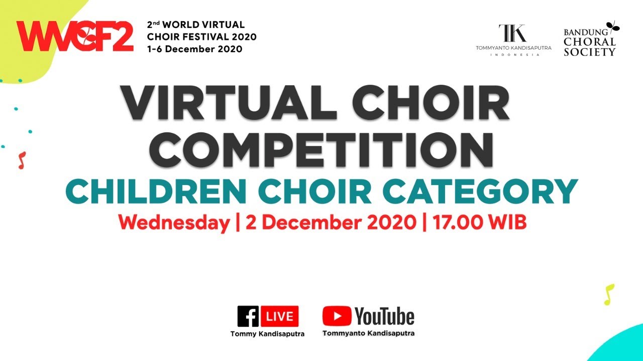 VIRTUAL CHOIR COMPETITION - CHILDREN CHOIR CATEGORY