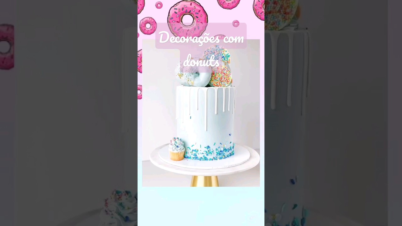 🍩Bolos com donuts na decora&ccedil;&atilde;o. #bolosdecorados #bolosdecoradosideias #bolodeaniversario