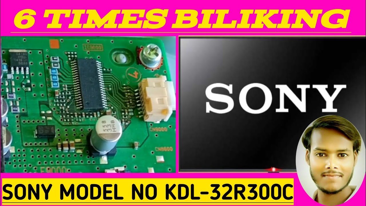 I Fixed the Sony TV 6-Time Blinking Issue