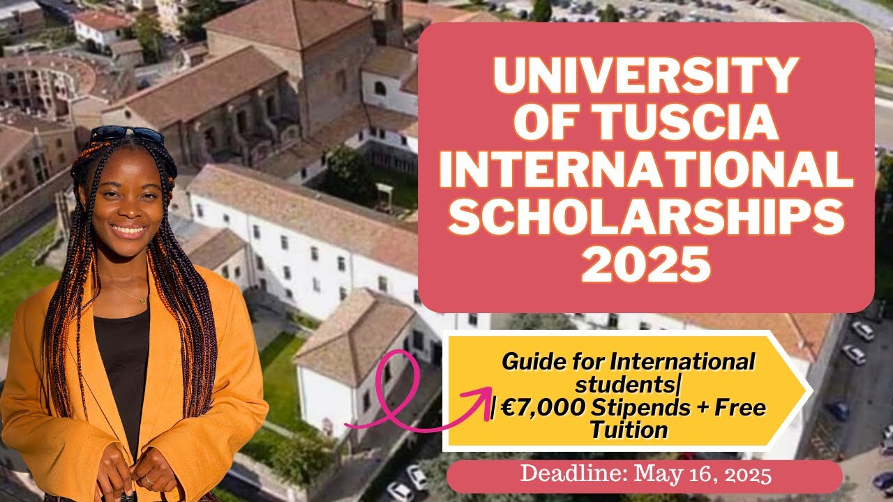 UNIVERSITY OF TUSCIA MERIT-BASED SCHOLARSHIP 2025| &euro;7,000 STIPENDS + FREE TUITION| STUDY IN ITALY