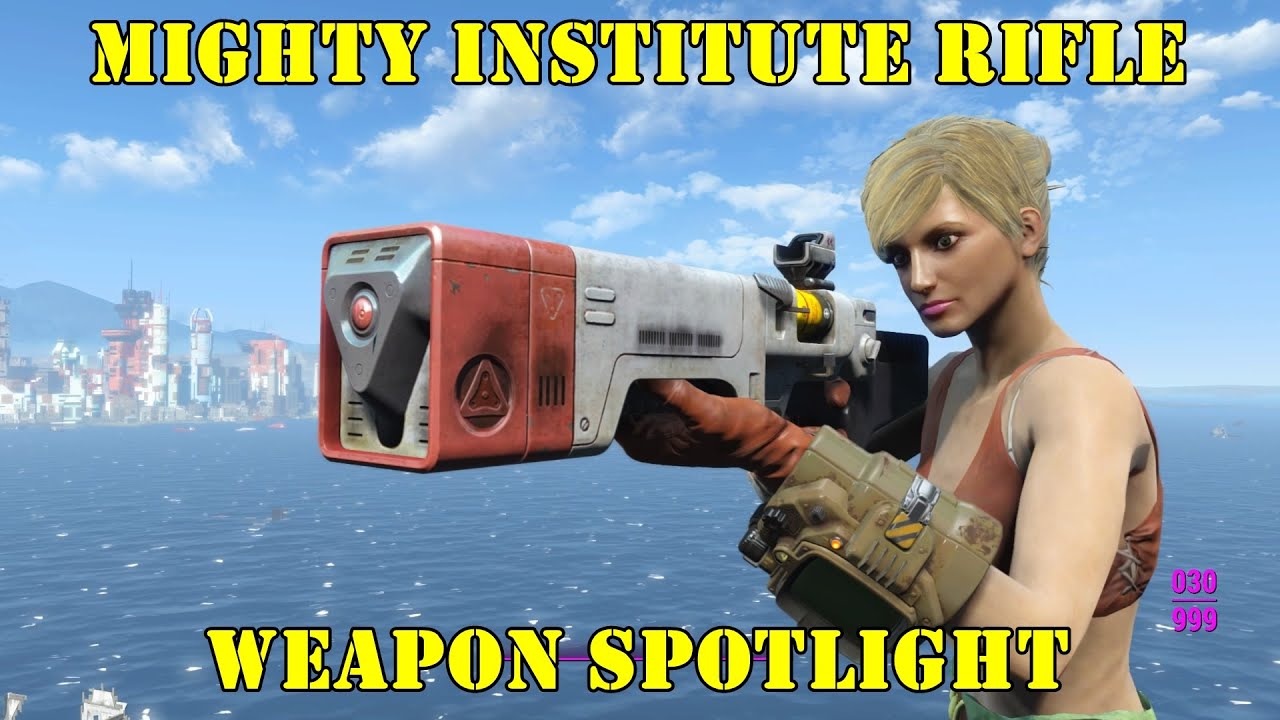 Fallout 4: Weapon Spotlights: Mighty Institute Rifle