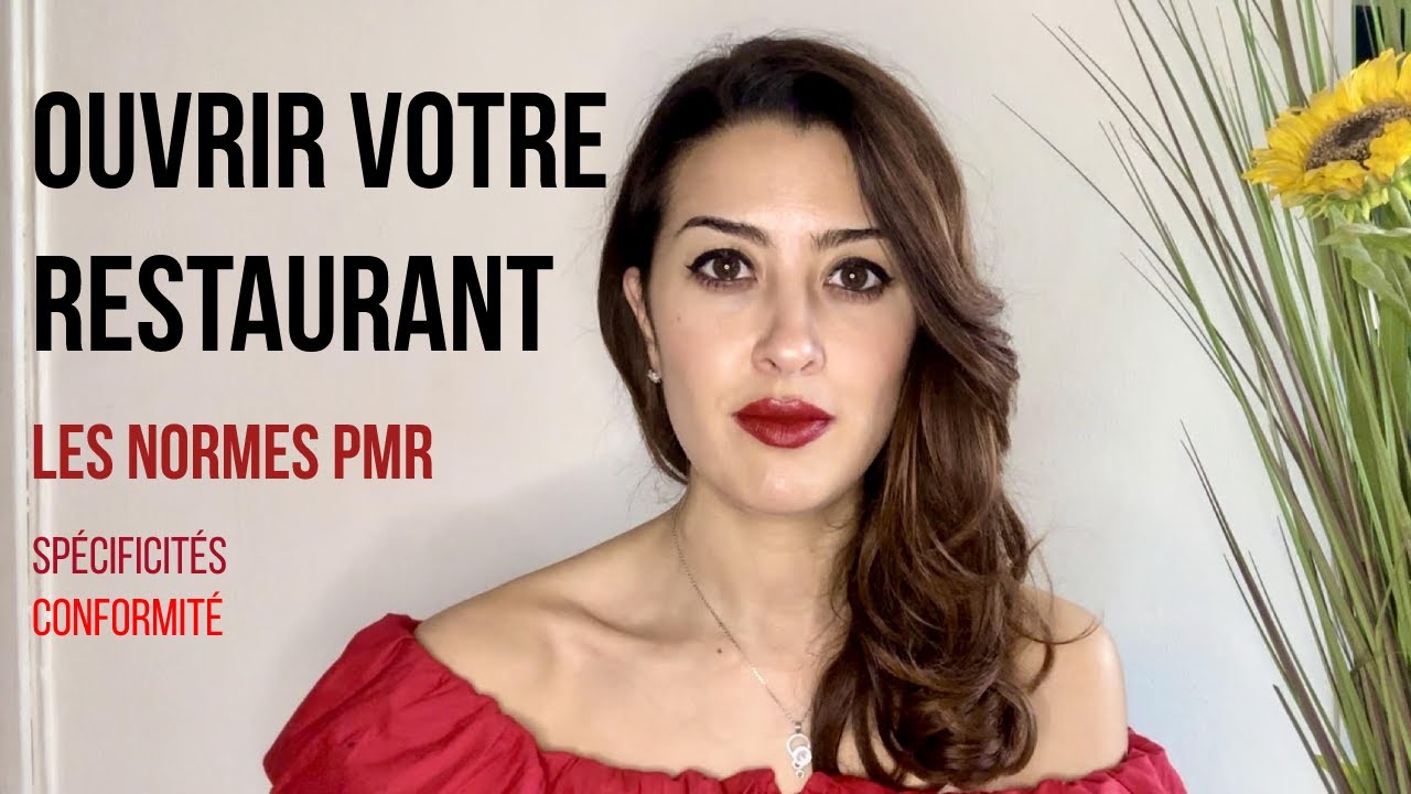 OUVRIR UN RESTAURANT - Normes d'accessibilité : Spécificités & conformité