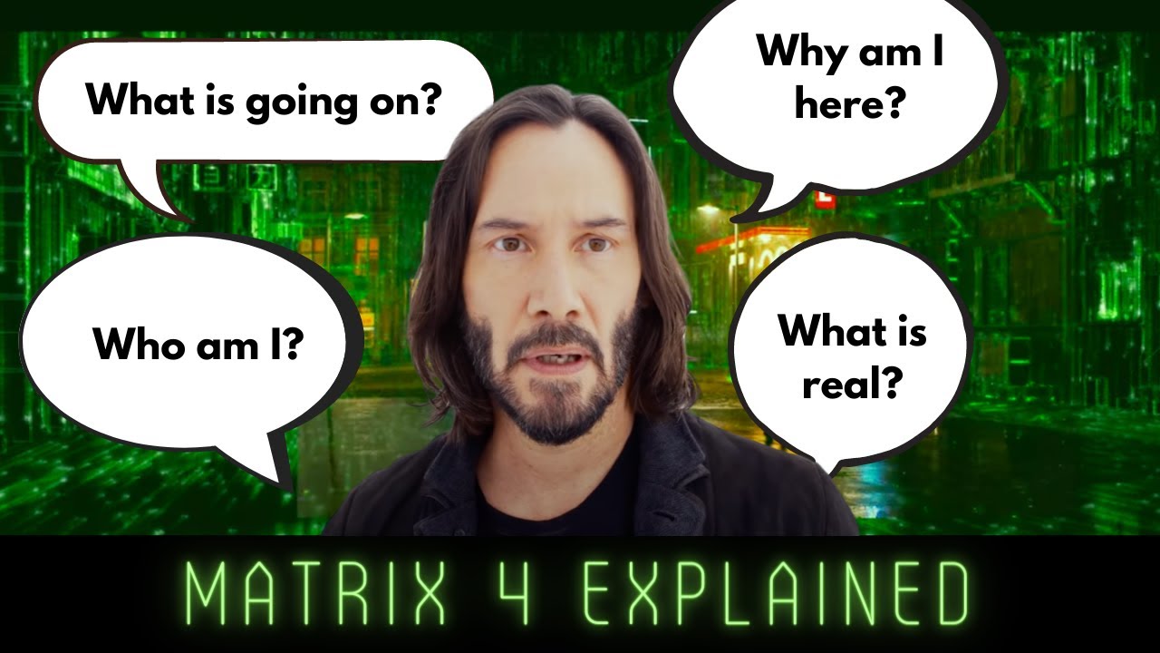 What’s the meaning of Matrix 4? | The Philosophy of Matrix Resurrections (SPOILERS!)