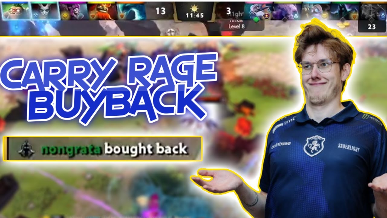 Comeback when your CARRY RAGE BUYBACK? | Saberlight