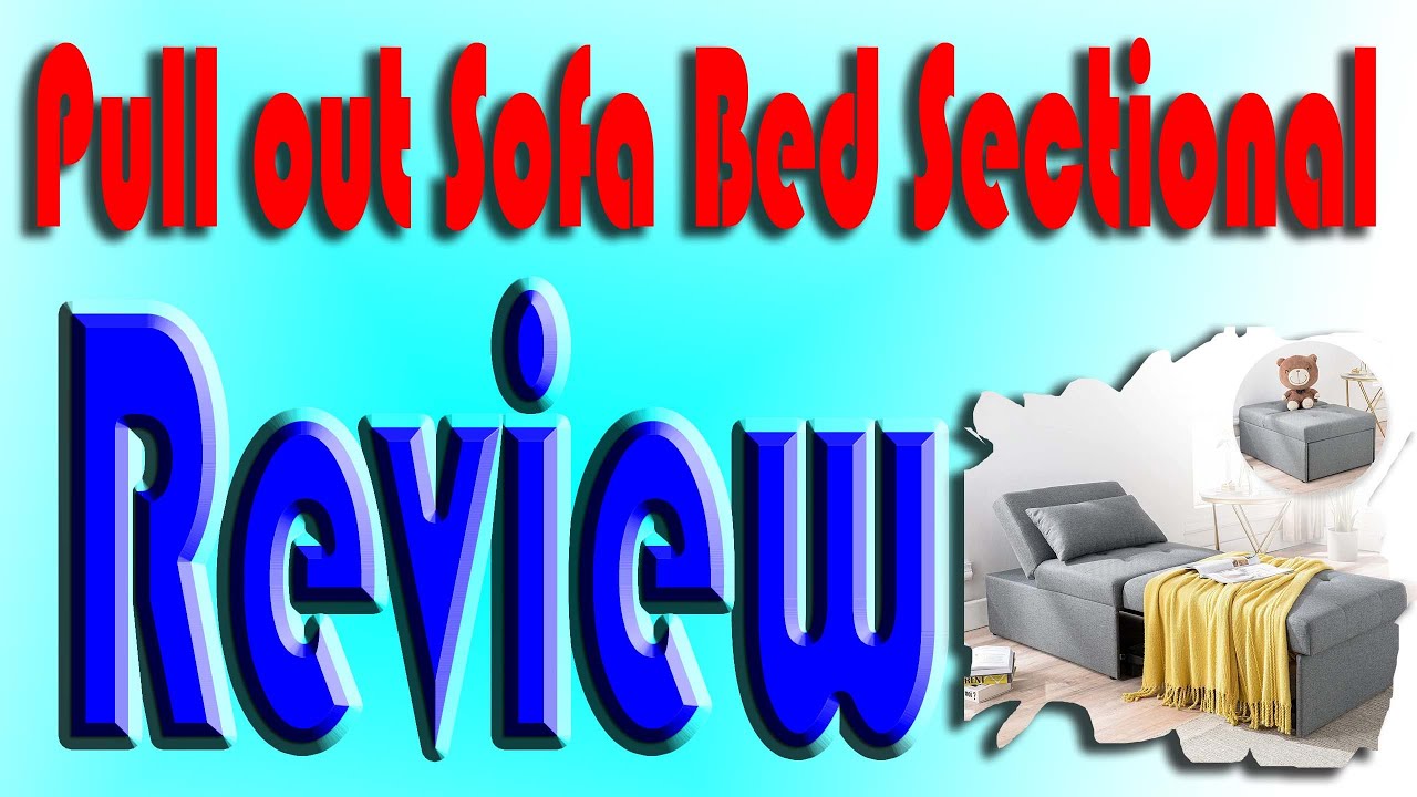Pull out Sofa Bed Sectional 2022 Review on Amazon USA