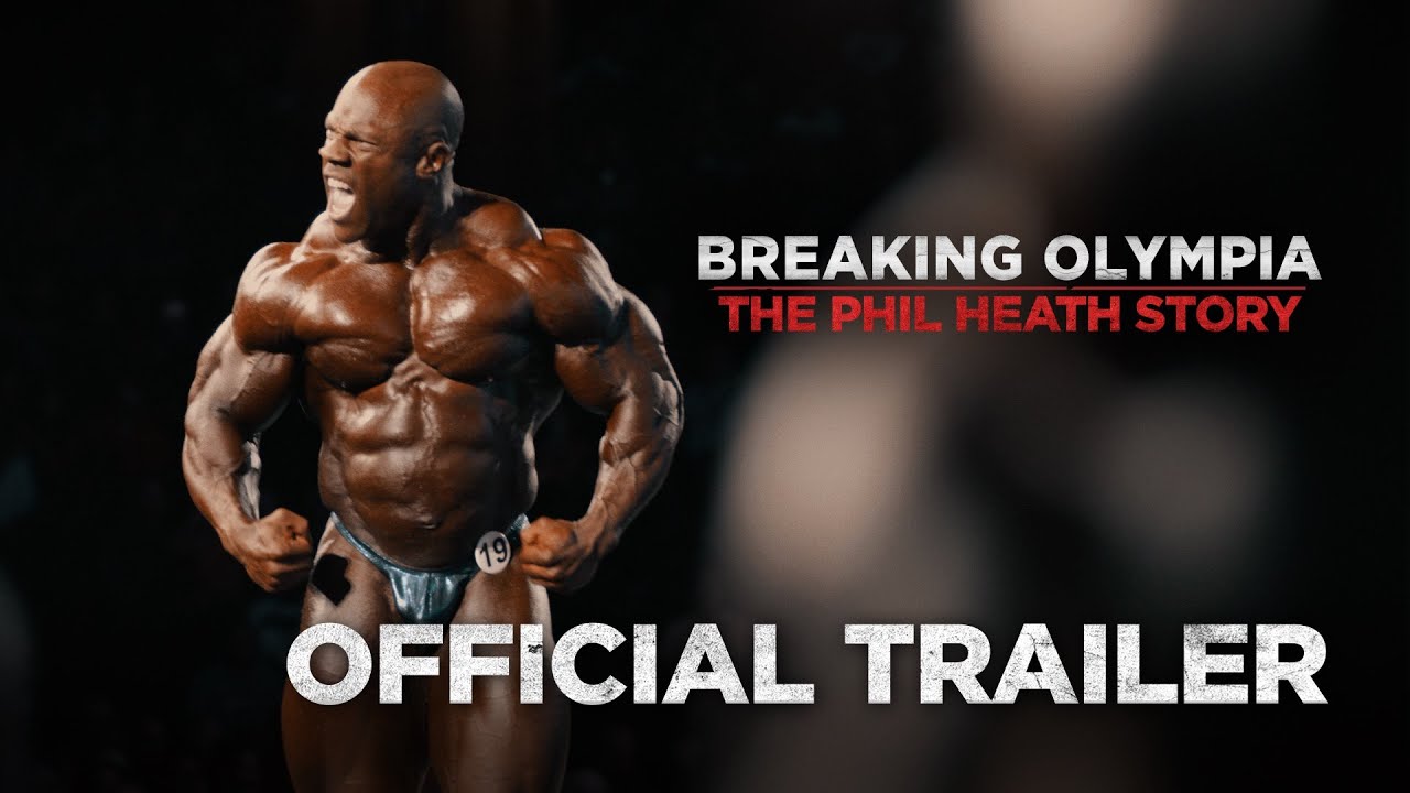 Breaking Olympia: The Phil Heath Story | Official Trailer