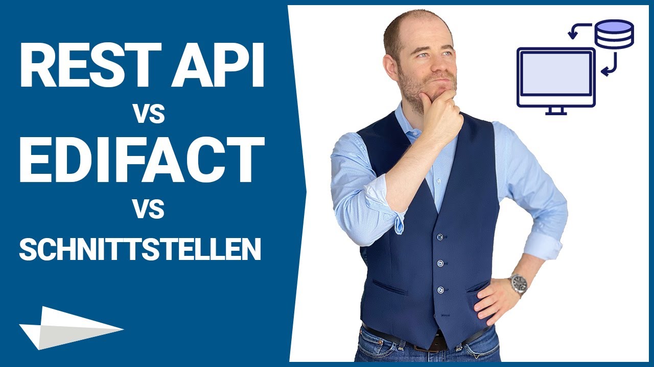 EDI vs (REST) API vs Schnittstellen: Systemintegration in der Praxis