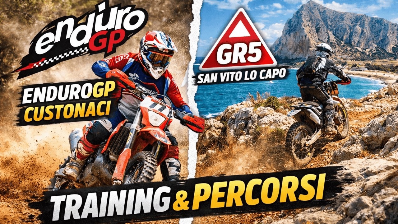 EnduroGP Custonaci + GR5 San Vito Lo Capo: training, percorsi e highlight