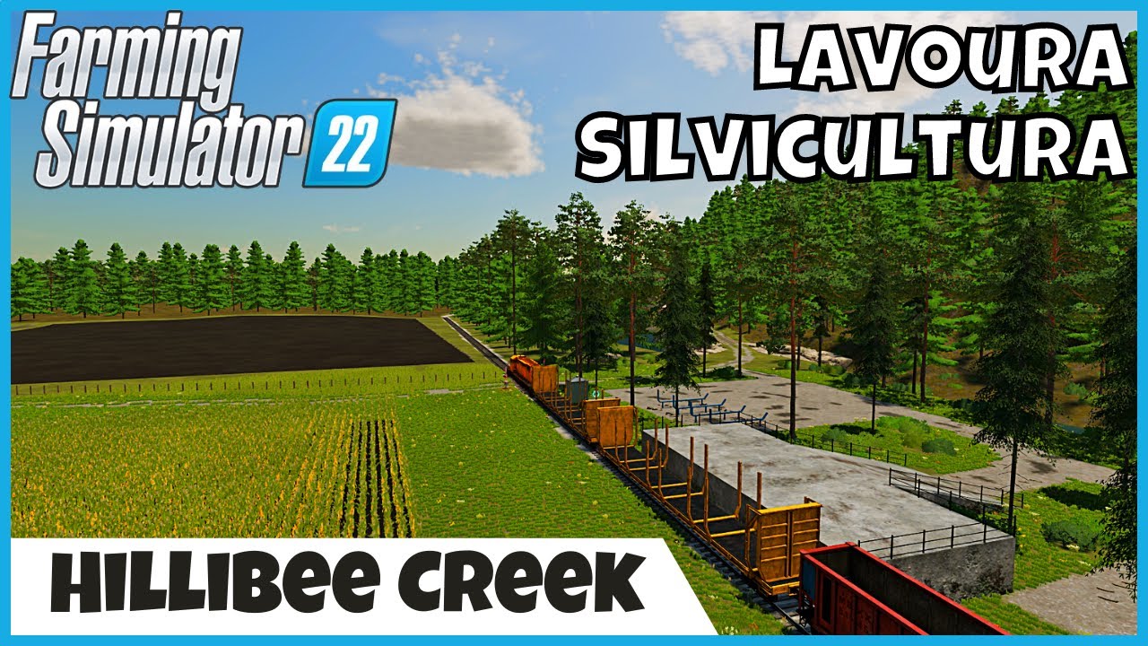 FS22 Mapas | Conhecendo Hillibee Creek, Mapa com Lavoura e Silvicultura Juntas, FARMING SIMULATOR 22
