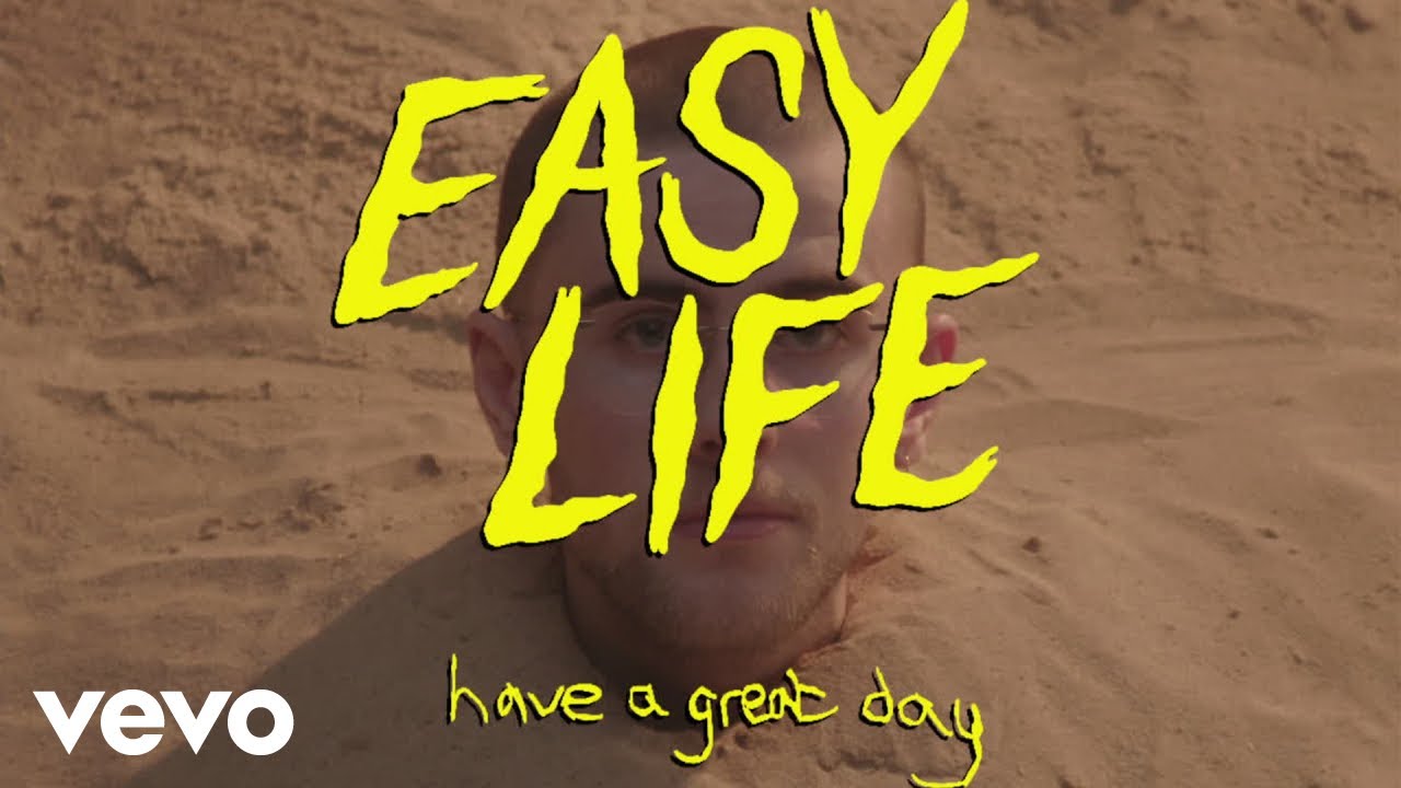 hard life - have a great day (visualiser)