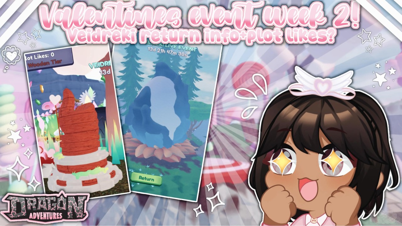 Valentine's Event Week 2! *veidreki return info+more!* (Dragon Adventures, Roblox!)
