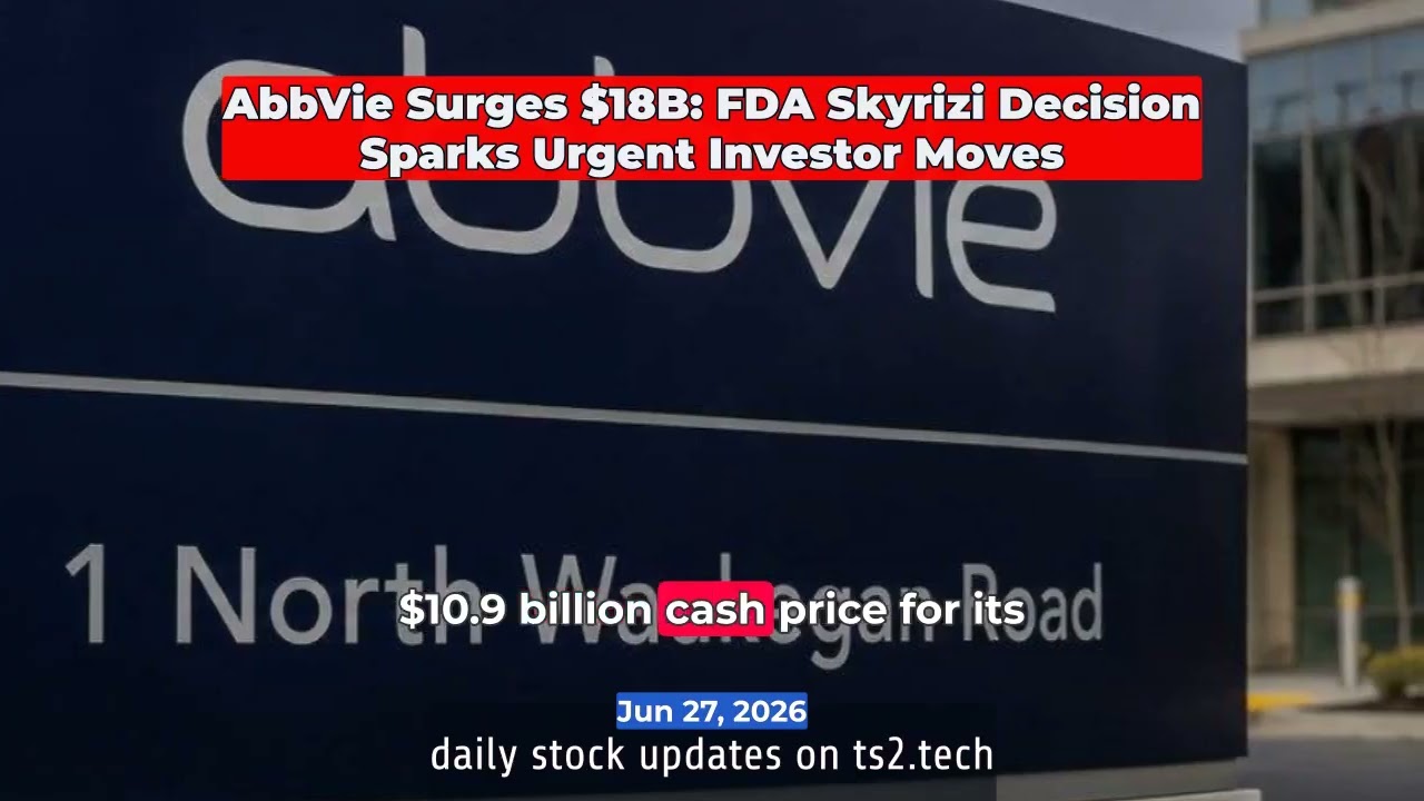 AbbVie Surges $18B: FDA Skyrizi Decision Sparks Urgent Investor Moves #NASDAQAPGE #NYSEABBV