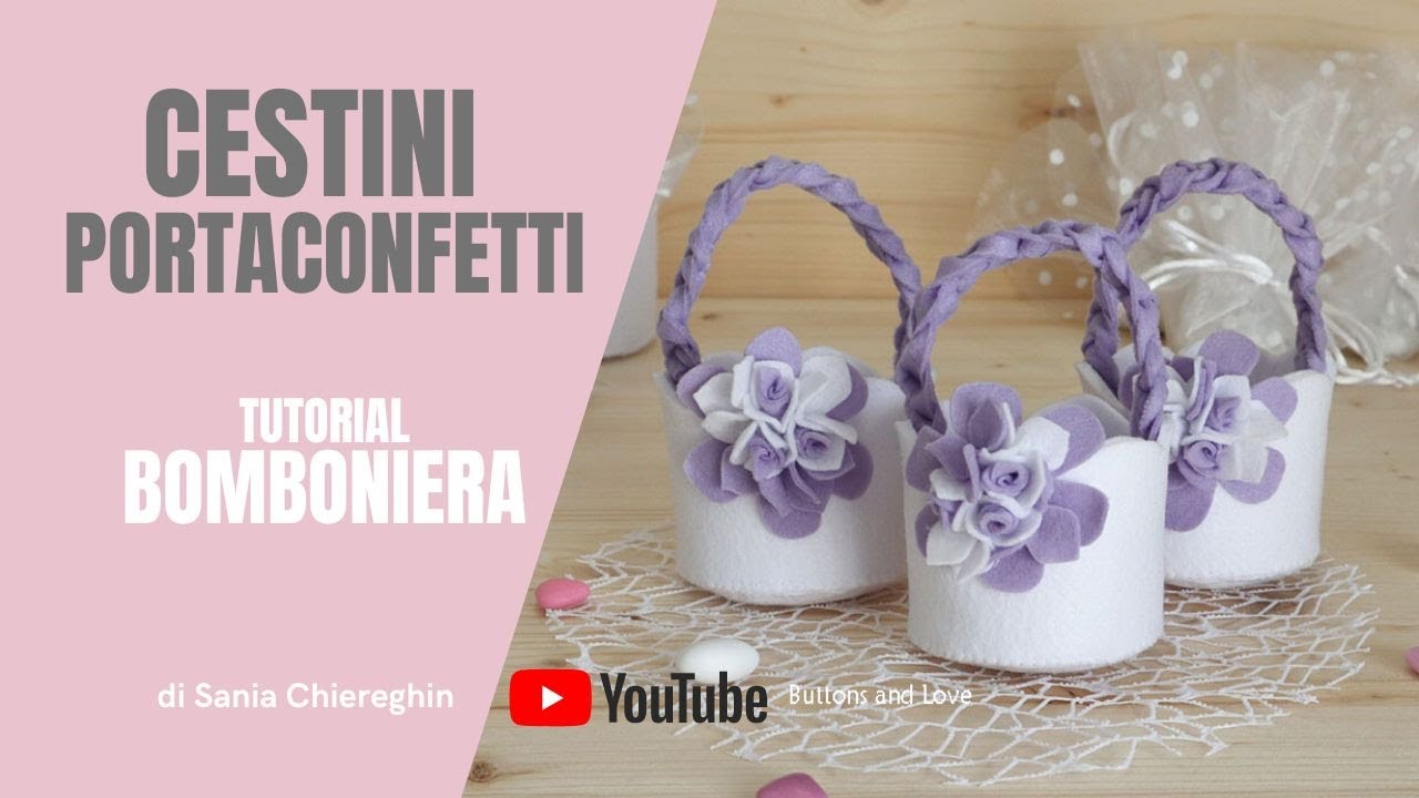 Cestini in feltro idea scatolina bomboniera porta confetti fai da te. Ideale x Matrimonio Comunione