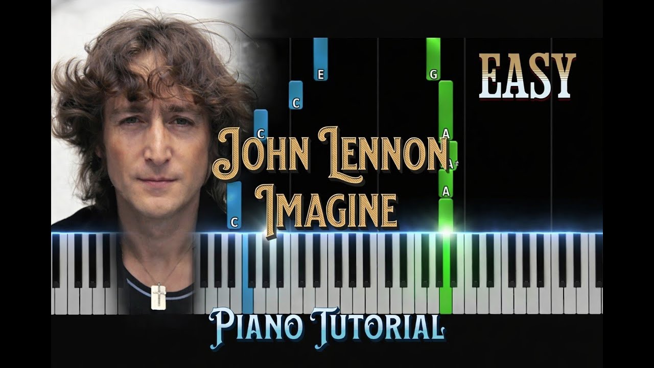 John lennon  Imagine Easy Piano Tutorial