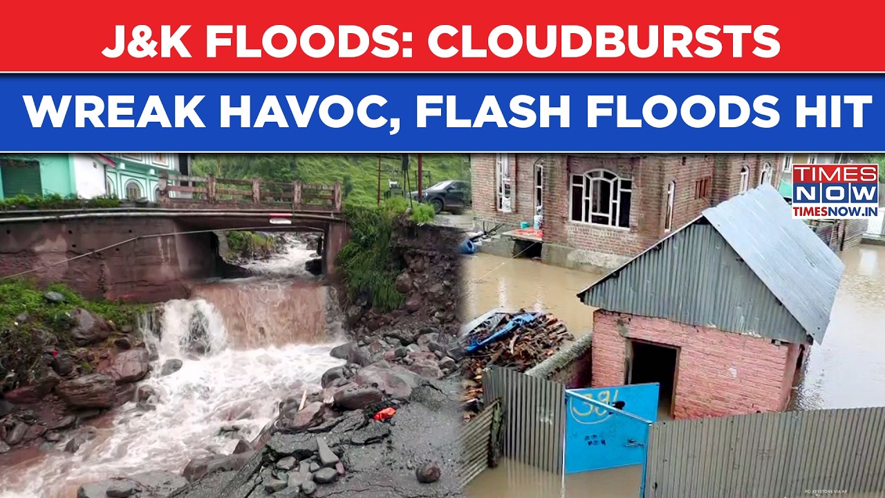 Jammu & Kashmir Flood: Rajouri, Sonamarg & Ganderbal Reel As Cloudbursts Trigger Flash Floods