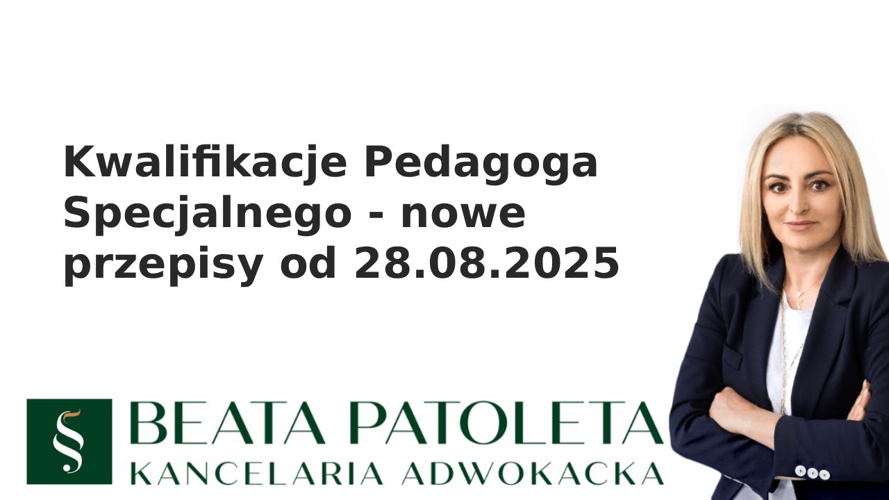 Kwalifikacje Pedagoga Specjalnego. Przepisy obowiązujące od 28 sierpnia 2025