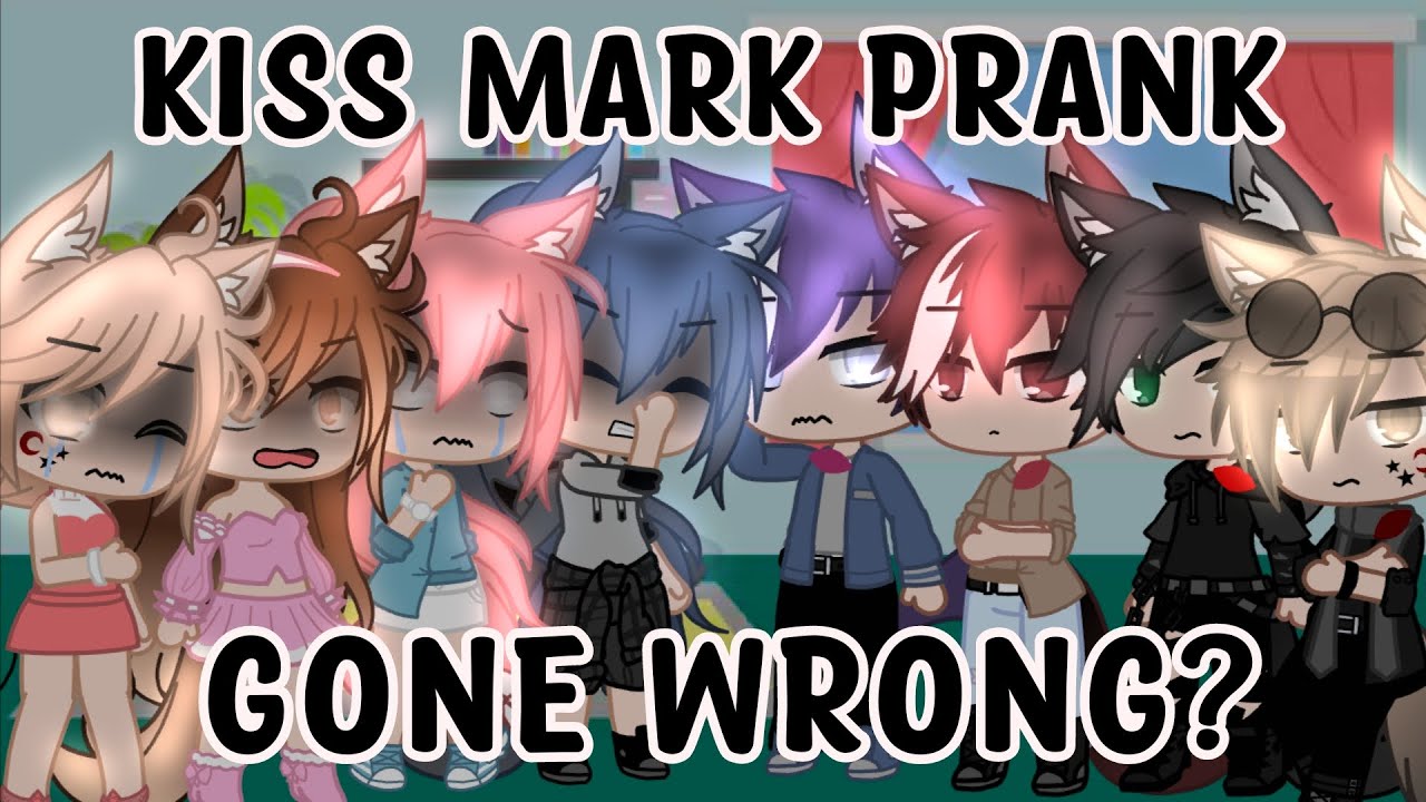 KISS MARK PRANK (Gone Wrong?) || Gacha Pranks || Gacha Club || Audrey Cookie ||