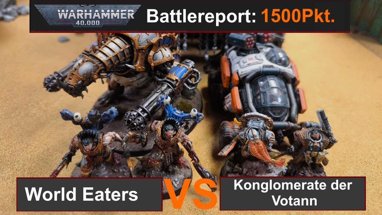 Warhammer 40k Battlreport: World Eaters vs. Leagues of Votann 1500Pkt 10Edi deutsch