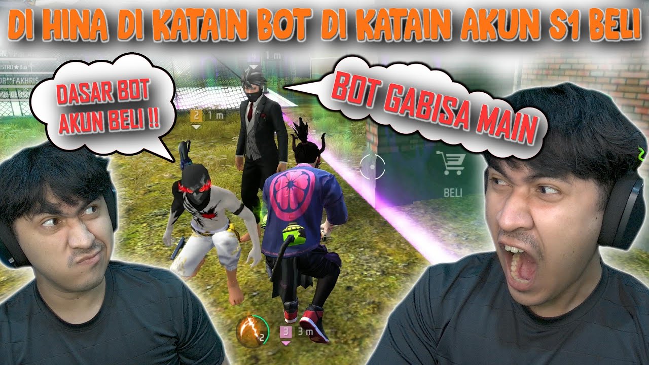SUMPAH DI HINA DI KATAIN BOT SEASON 1 AKUN BELI !! AUTO KASIH PAHAM COMBACK RATA SAMPE TERDIAM
