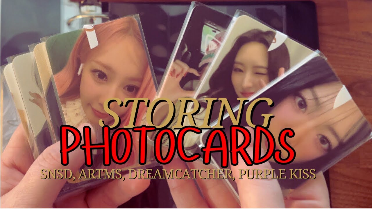 Storing Photocards & Questioning Everything (SNSD, ARTMS, Dreamcatcher & Purple Kiss)