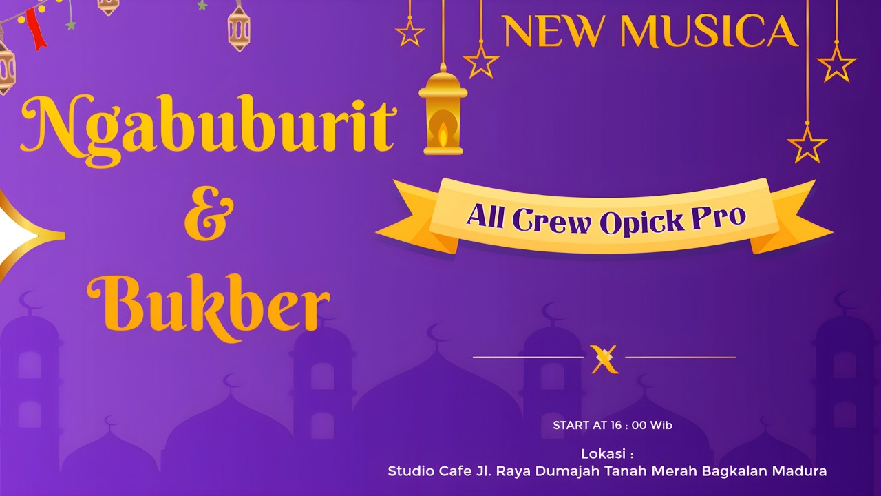 LIVE NGABUBURIT & BUKBER ALL CREW OPICK PRO X NEW MUSICA - 14 APRIL 2026
