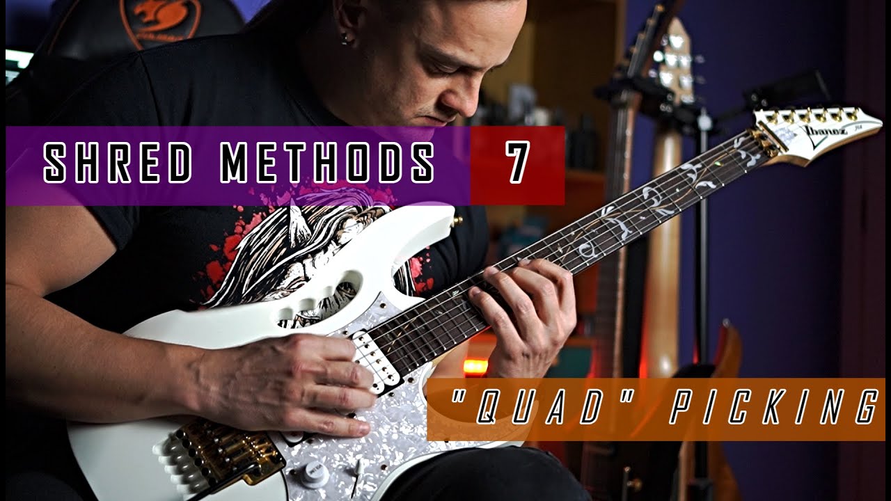 GUS DRAX - SHRED METHODS - ''QUAD PICKING''