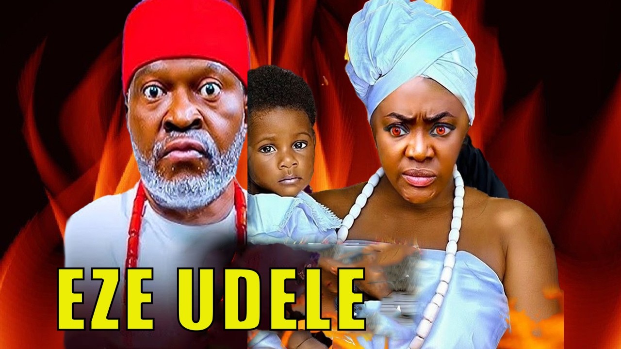 EZE UDELE - LIZZY GOLD, KANAYO O KANAYO - 2026 LATEST NIGERIAN NOLLYWOOD MOVIES