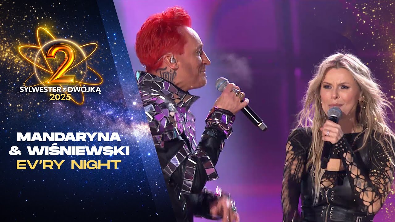 Mandaryna & Michał Wiśniewski - Ev'ry Night || Sylwester z Dwójką 2025