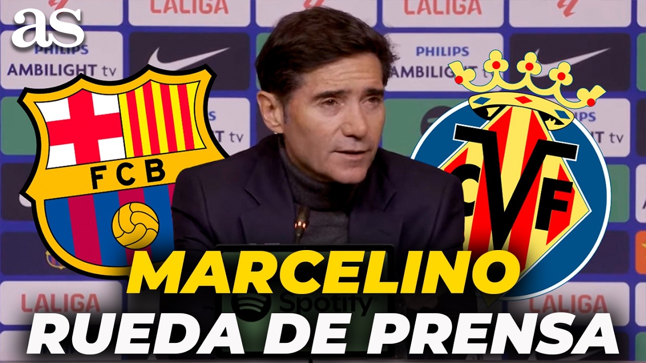 MARCELINO, RUEDA DE PRENSA completa hoy tras el FC BARCELONA 4 - VILLARREAL 1 | LALIGA