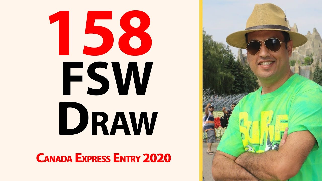 158 FSW Draw of Express Entry of Canada PR 2020 II Farhan Iqbal