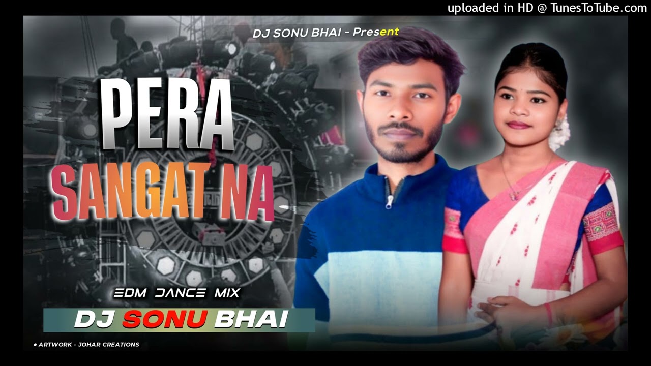 Pera Sangat Na Santali Dj Song | New Santali Dj Song 2026 | Dj SarZen | Rakesh & Dipanjali | Dj Sonu