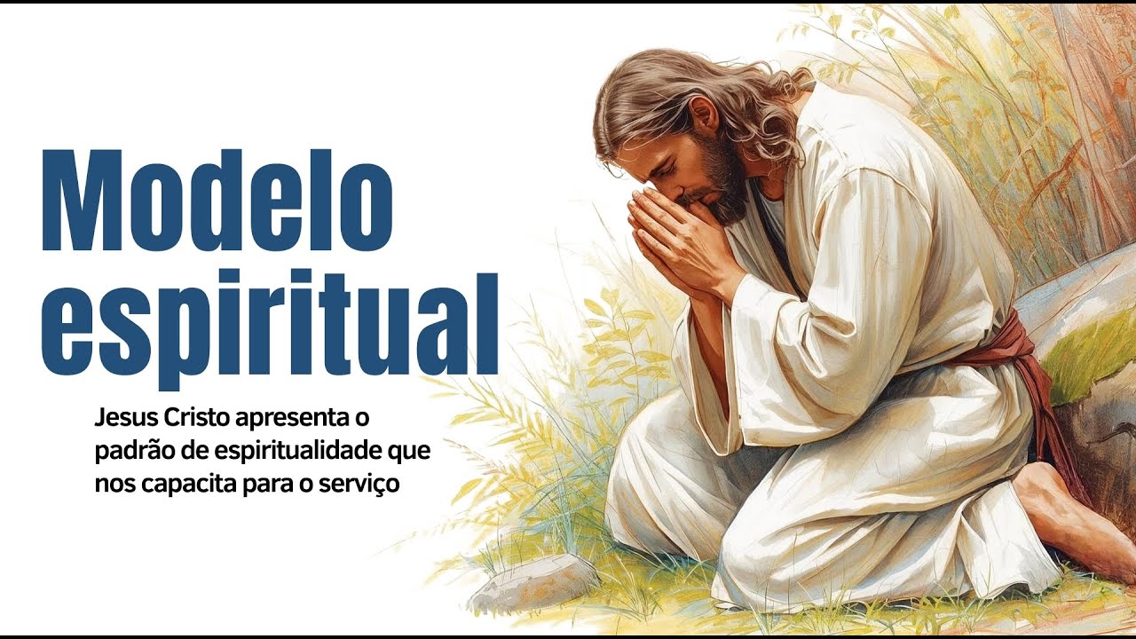 MODELO ESPIRITUAL | Pr. Moisés Vasconcelos