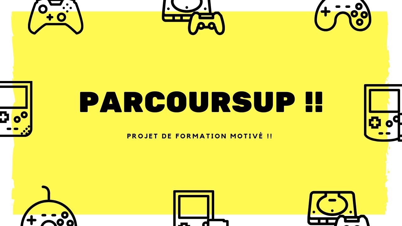 LE PROJET DE FORMATION MOTIVÉ spécial Parcoursup