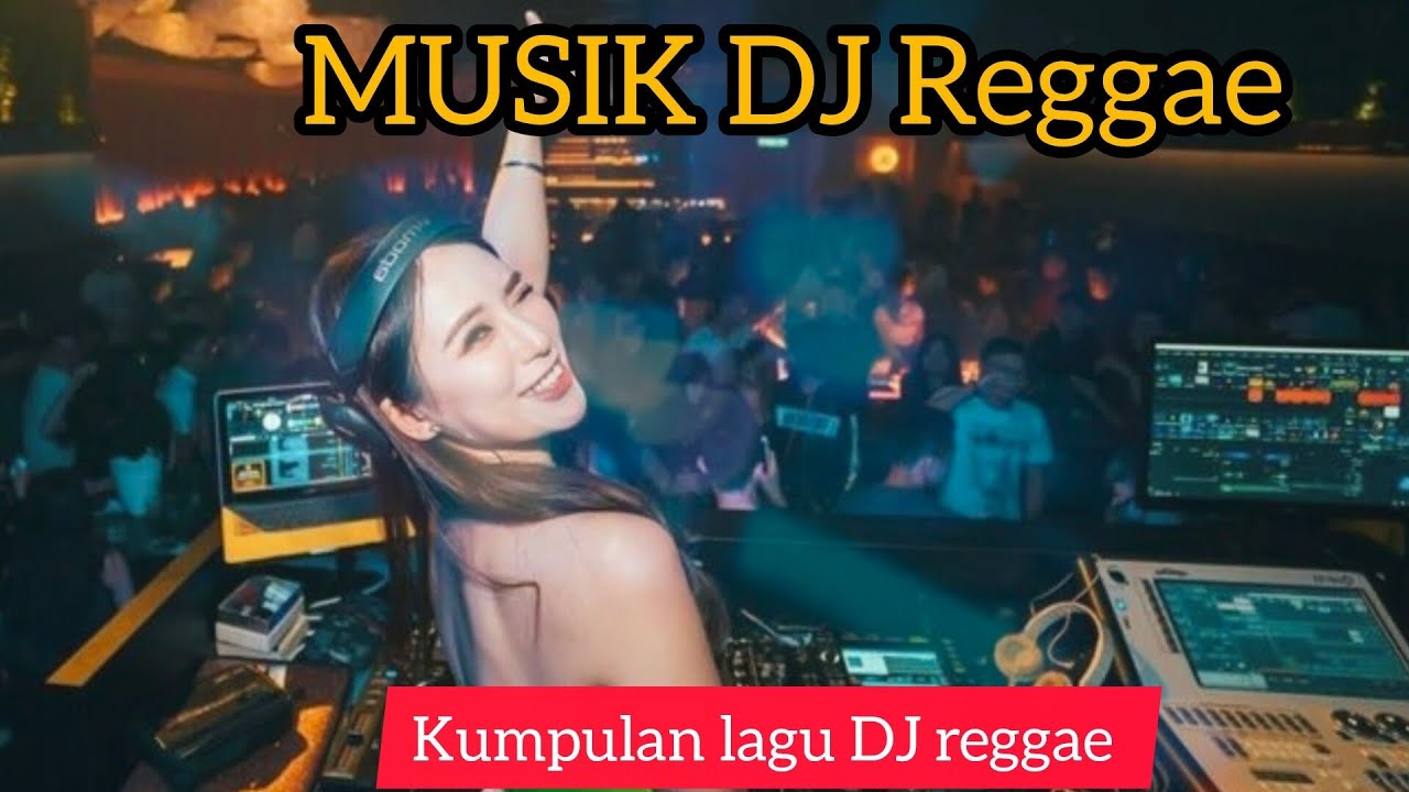 KUMPULAN DJ REGGAE SANTAI FULL BASS 🔥 DJ CAMPURAN REGGAE SLOW TERBARU VIRAL TIK TOK🎵