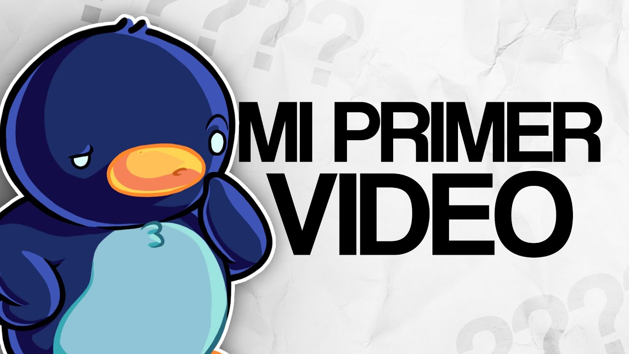 Mi PRIMER VIDEO de YOUTUBE (o tal vez no)