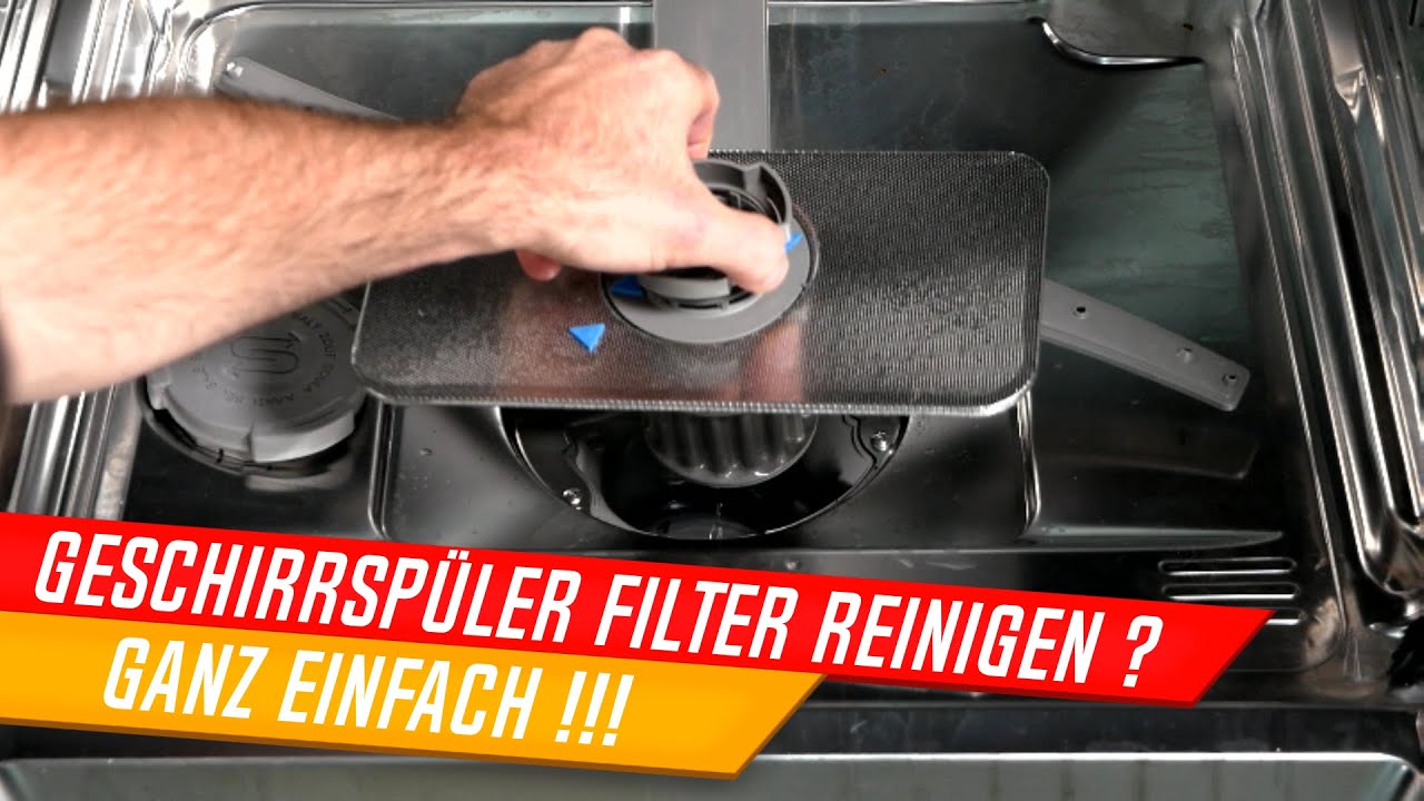 Geschirrspüler Filter reinigen,  ausbauen und wieder einbauen! Spülmaschine Sieb reinigen - LÖSUNG