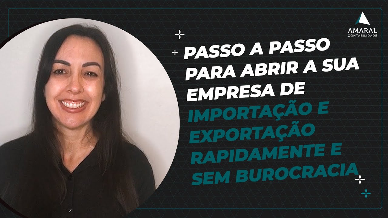 Passo a passo para abrir a sua empresa de importação e exportação rapidamente e sem burocracia!
