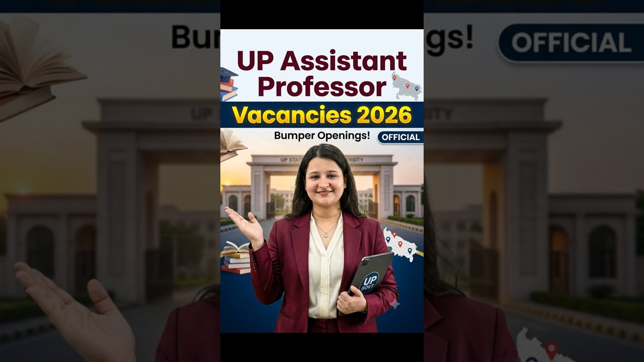 UP Assistant Professor Bharti 2026: 📢 Bumper Openings! (Govt Job Alert)