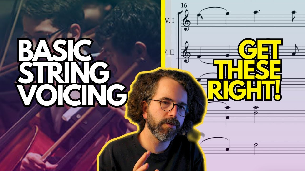 7 Must-Know Voicing Techniques to Enhance Your String Writing